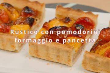rustico con pomodorini formaggio e pancetta