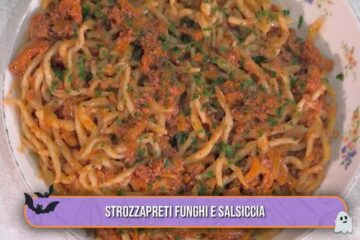 strozzapreti funghi e salsiccia di zia Cri